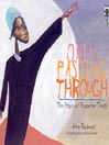 Only Passing Through By Anne Rockwell